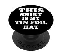 Questa maglietta è il mio cappello di stagnola Meme divertente sulla teoria della cospirazione PopSockets PopGrip Adesivo