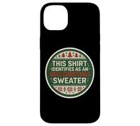 Questa maglietta si identifica come un brutto maglione natalizio divertente scherzo Custodia per iPhone 14 Plus