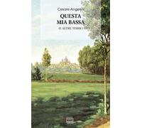 Questa mia Bassa (e altre terre)