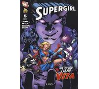 Questa non è la mia vita. Supergirl. Vol. 5