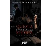Questa non è la tua storia