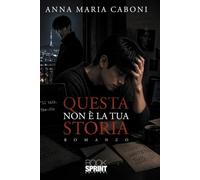 Questa non è la tua storia