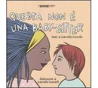 Questa non è una baby-sitter