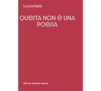 Questa non è una poesia