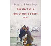 Questa non è una storia d'amore