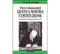 Questa nostra Costituzione