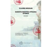 Questa nostra strana storia