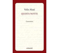 Questa notte. Canzoniere