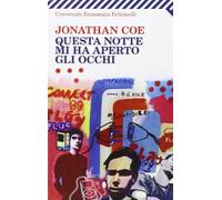 Questa notte mi ha aperto gli occhi