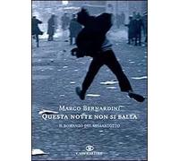 Questa notte non si balla