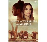 Questa notte parlami dell'Africa (DVD)