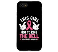 Questa ragazza deve suonare la consapevolezza del cancro al seno campana Custodia per iPhone SE (2020) / 7 / 8