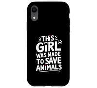 Questa ragazza è stata fatta per salvare il cuore degli animali Custodia per iPhone XR