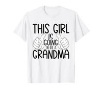 Questa Ragazza Sta per Diventare Una Nonna - Annuncio del Nonno Maglietta