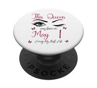 Questa regina è nata a maggio 1 Living My Best Life Queen PopSockets PopGrip Adesivo