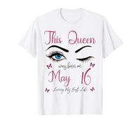 Questa Regina è Nata a Maggio 16 Living My Best Life Queen Maglietta