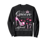 Questa Regina è Nata Il 17 aprile Vivendo la mia Vita Benedetta Felpa