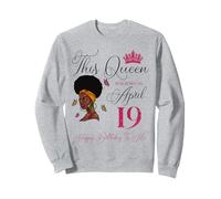 Questa Regina è Nata Il 19 aprile Capelli Naturali Ragazza Afro Felpa