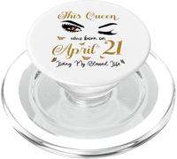 Questa regina è nata il 21 aprile Vivendo la mia vita benedetta PopSockets PopGrip per MagSafe