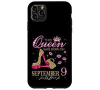 Questa regina è nata il 9 settembre Vivendo la mia vita benedetta Custodia per iPhone 11 Pro Max