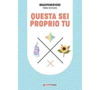 Questa sei proprio tu