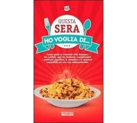 Questa sera ho voglia di... L'unica guida ai ristoranti della Romagna che soddisfa ogni tuo desiderio...