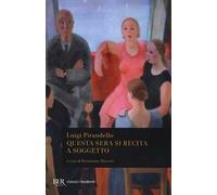 Questa sera si recita a soggetto