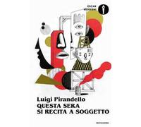 Questa sera si recita a soggetto