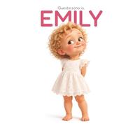 Questa Sono Io, Emily