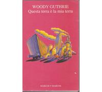 Questa terra è la mia terra