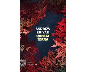 Questa terra [Paperback] [Oct 23, 2018] Krivak, Andrew and Granato, Giovanna
