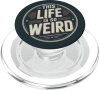 Questa vita è così strana uomini donne PopSockets PopGrip per MagSafe