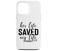 Questa vita ha salvato uomini e donne cristiani grati grati Custodia per iPhone 13 Pro Max