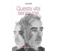 Questa vita senza me