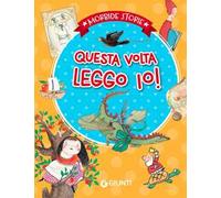 Questa volta leggo io. Ediz. a colori