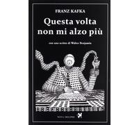 Questa volta non mi alzo più