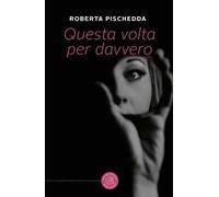 Questa volta per davvero
