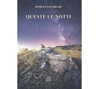 Queste le notti