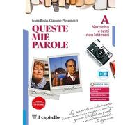 QUESTE MIE PAROLE VOL. A - (9788842618638) + Materiali didattici - Rebillo