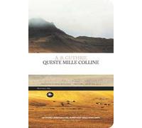 Queste mille colline