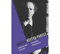 Queste nostre parole. Padre Turoldo, poeta e profeta