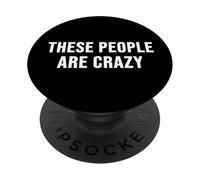 Queste persone sono pazze PopSockets PopGrip Adesivo