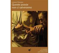 Queste poesie non ci salveranno