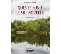 Queste sono le mie novelle