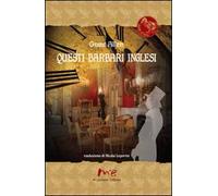 Questi barbari inglesi