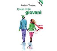 Questi nostri giovani