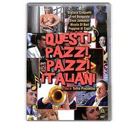 Questi pazzi, pazzi italiani