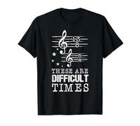 Questi sono tempi difficili pagina musicale Nota Opera Orchestra Maglietta