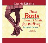 Questi stivali non erano fatti per camminare