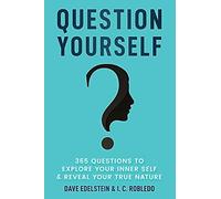 Dave Edelstein I C Robledo Question Yourself (Tascabile)